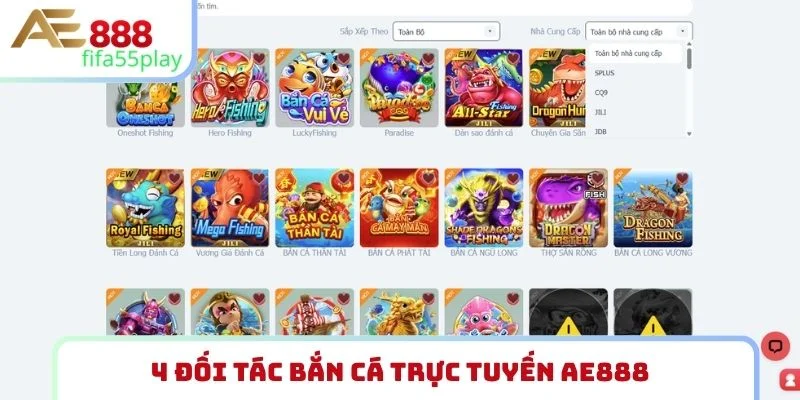 4 đối tác bắn cá trực tuyến AE888