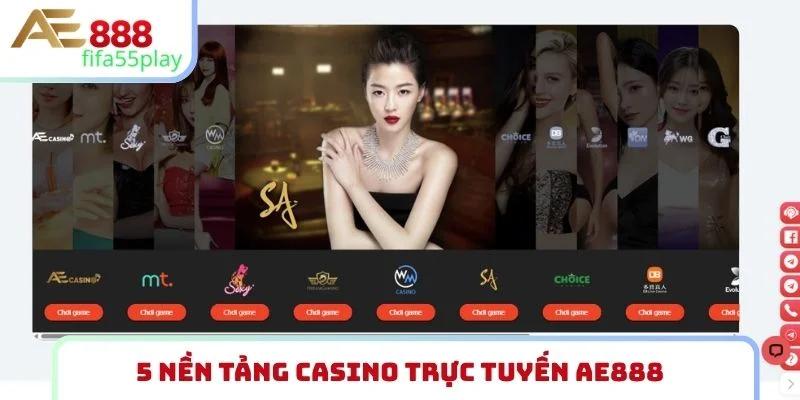 5 nền tảng casino trực tuyến AE888