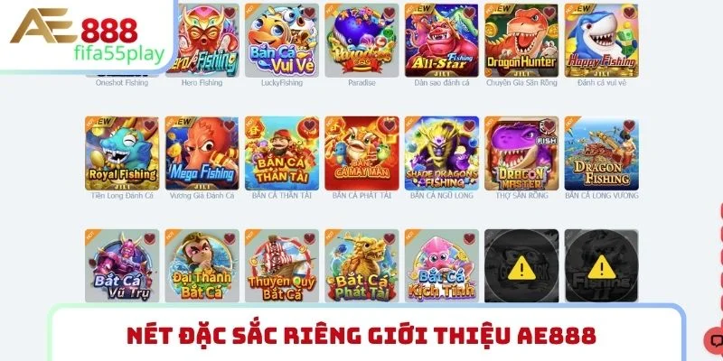 Nét đặc sắc riêng giới thiệu AE888