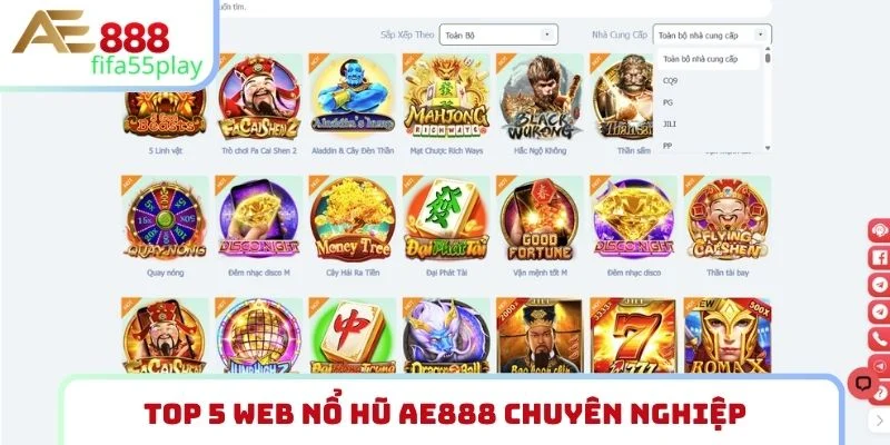 Top 5 web nổ hũ AE888 chuyên nghiệp