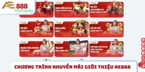 Khuyến mãi giới thiệu AE888
